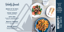 Load image into Gallery viewer, Weekly Specials 7x7 Menu